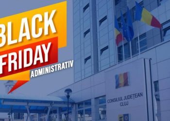 Consiliul Judecean Cluj lanseaza Black Friday Administrativ